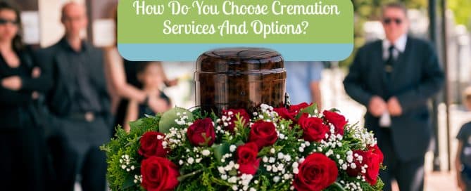 how to choose affordable creamtion service
